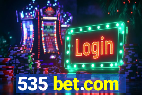 535 bet.com